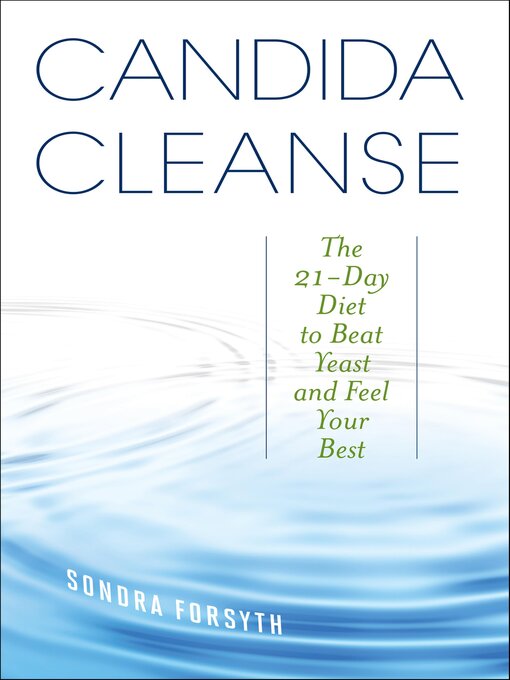 Title details for Candida Cleanse by Sondra Forsyth - Wait list